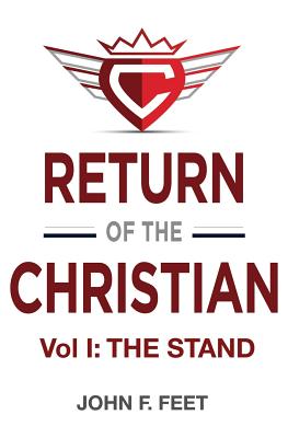 Return of the Christian [Paperback] John F. Feet