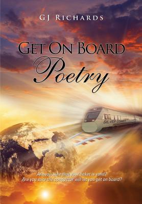 Get On Board Poetry [Paperback] Richards, G J