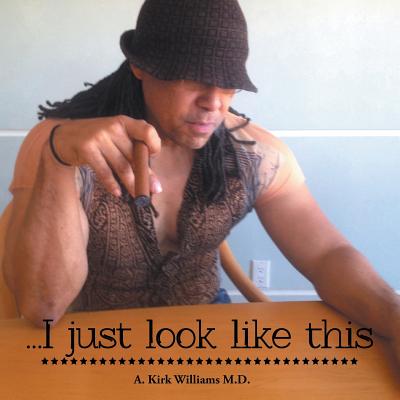 I Just Look Like This