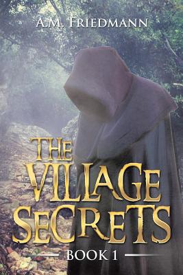 Image for The Village Secrets: Book 1