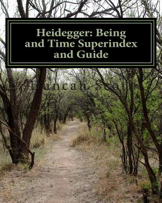 Heidegger: Being and Time Superindex and Guide (Philosophy Research Guides)