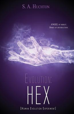 Evolution: HEX (The Evolution Series) (Volume 3)