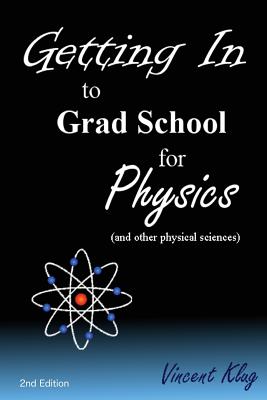 Getting In To Grad School For Physics