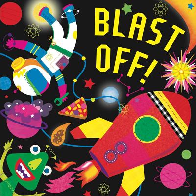 Blast Off! (Fluorescent Pop!)