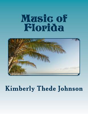 Music of Florida: Easy Piano Edition