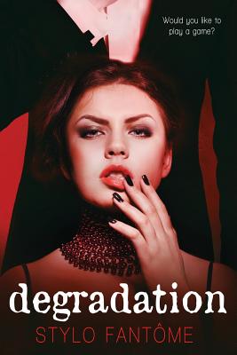 Image for Degradation (The Kane Trilogy) Degradation (The Kane Trilogy)