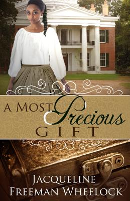 A Most Precious Gift