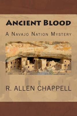 Ancient Blood: A Navajo Nation Mystery