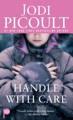 Image for Handle with Care: A Novel
