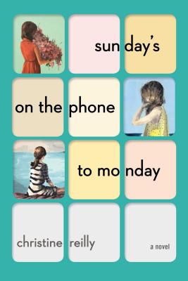 Sunday's on the Phone to Monday: A Novel