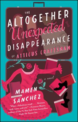 Altogether Unexpected Disappearance of Atticus Craftsman