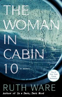 WOMAN IN CABIN 10, THE : A NOVEL