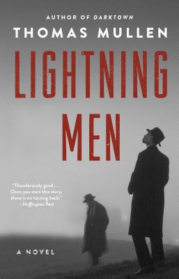 Lightning Men: A Novel (2) (The Darktown Series)