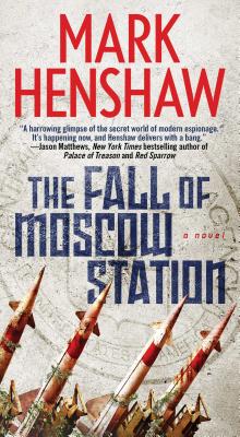 The Fall Of Moscow Station