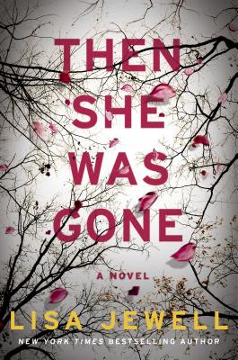Then She Was Gone - Book Club Edition