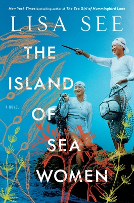 The Island Of Sea Women: A Novel