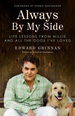 Image for Always By My Side: Life Lessons from Millie and All the Dogs I've Loved Always By My Side: Life Lessons from Millie and All the Dogs I've Loved