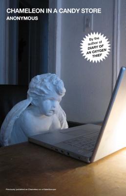 Chameleon in a Candy Store (2) (The Oxygen Thief Diaries)