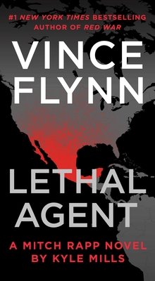 Lethal Agent (18) (A Mitch Rapp Novel)
