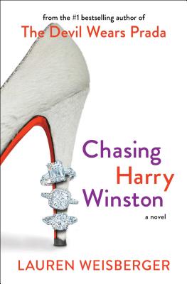 Chasing Harry Winston A Novel