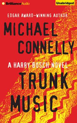 Trunk Music (Harry Bosch Series)