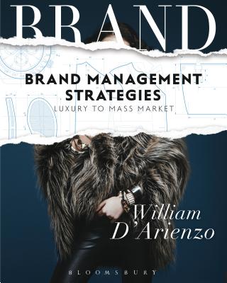 Brand Management Strategies: Luxury and Mass Markets