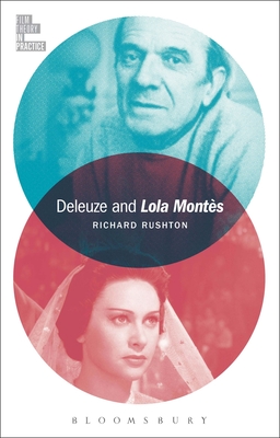 Deleuze and Lola Monts (Film Theory in Practice)