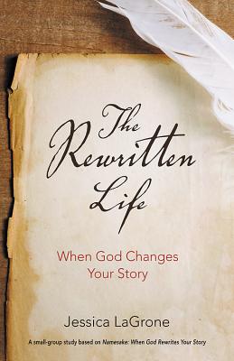 The Rewritten Life