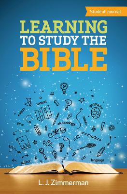 Learning to Use the Bible Student Journal
