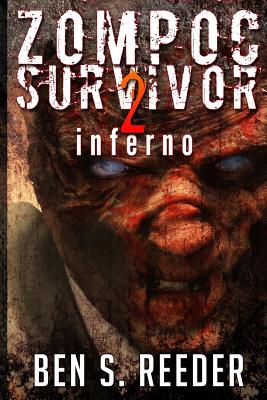 Zompoc Survivor: Inferno (Volume 2)