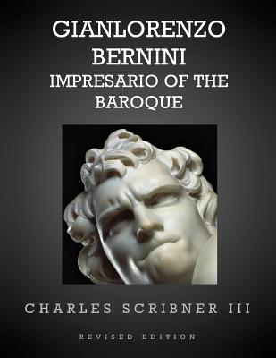 Gianlorenzo Bernini, Impresario of the Baroque