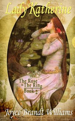 Image for Lady Katherine (The Rose & The Ring) (Volume 2)