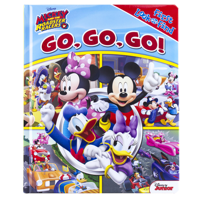 Image for Disney - Mickey and the Roadster Racers - Go, Go, Go! First Look and Find - PI Kids (First Look & Find) Disney - Mickey and the Roadster Racers - Go, Go, Go! First Look and Find - PI Kids (First Look & Find)