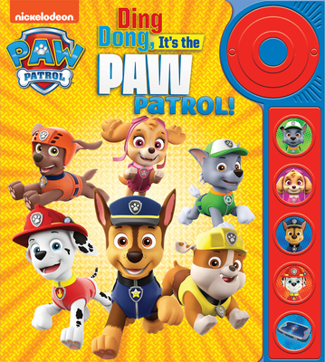 Nickelodeon - Paw Patrol - Ding Dong, It's the Paw Patrol! Sound Book - PI Kids (Play-A-Sound)