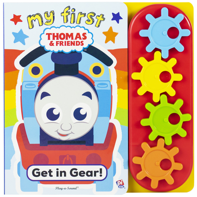 My First Thomas and Friends - Get in Gear Sound Book - PI Kids