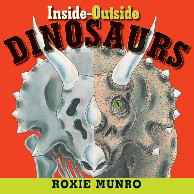 Image for Inside-Outside Dinosaurs Inside-Outside Dinosaurs