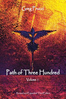 Path of Three Hundred: Volume 1 Image for Path of Three Hundred: Volume 1