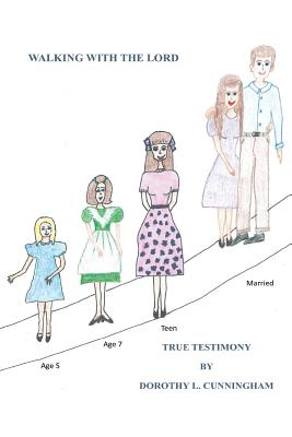 Walking with the Lord: True Testimony Image for Walking with the Lord: True Testimony