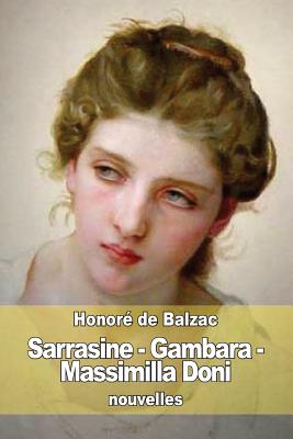 Sarrasine - Gambara - Massimilla Doni (French Edition)