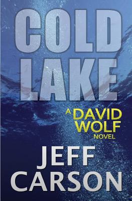 Cold Lake (David Wolf)