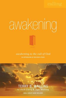 Awakening: Awakening to the Call of God