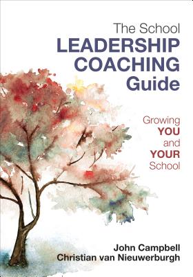 Image for The Leaders Guide to Coaching in Schools: Creating Conditions for Effective Learning