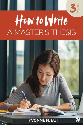 HOW TO WRITE A MASTER'S THESIS (3RD EDITION)
