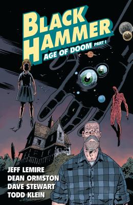 Black Hammer Vol. 3: Age Of Doom Part One