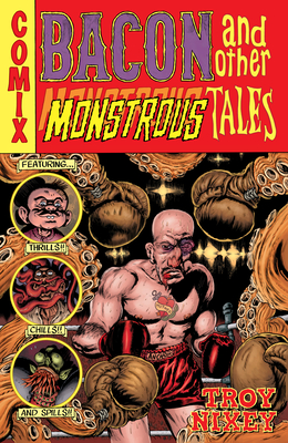 Bacon And Other Monstrous Tales