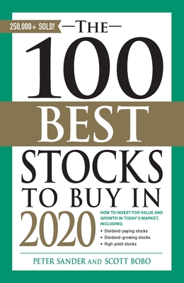 The 100 Best Stocks to Buy in 2020 (100 Best Stocks Series)