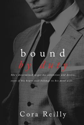 Bound By Duty