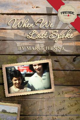 When We Last Spoke