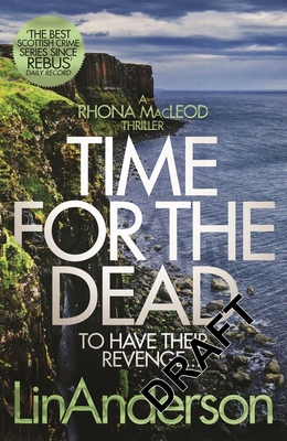 Time For The Dead