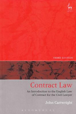 Contract Law: An Introduction to the English Law of Contract for the Civil Lawyer